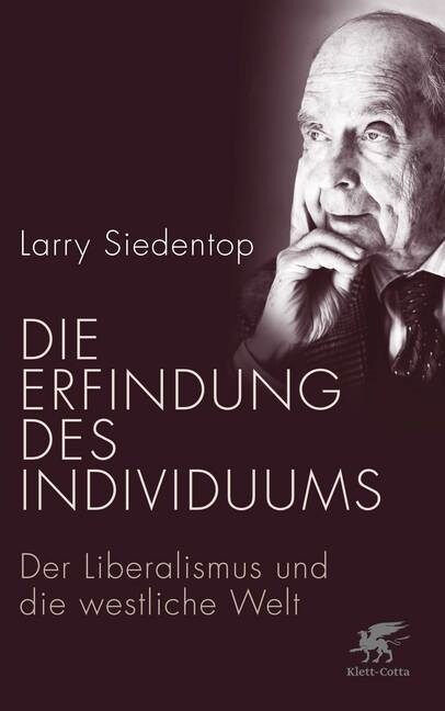 Die Erfindung des Individuums (Hardcover)