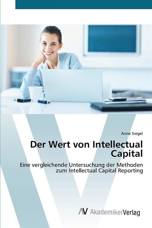 Der Wert von Intellectual Capital (Paperback)