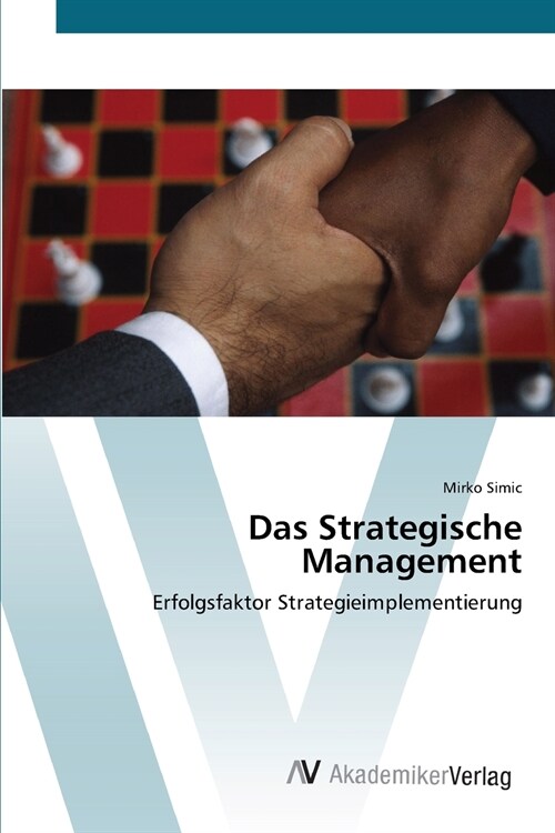 Das Strategische Management (Paperback)