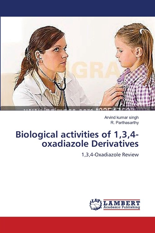 Biological activities of 1,3,4-oxadiazole Derivatives (Paperback)