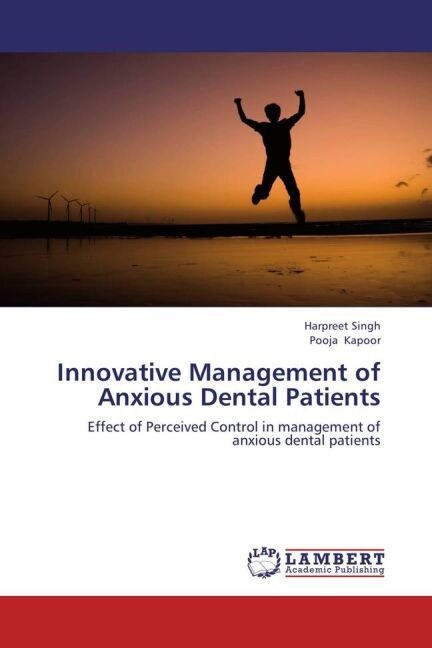 Innovative Management of Anxious Dental Patients (Paperback)