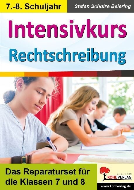 Intensivkurs Rechtschreibung / 7.-8. Schuljahr (Paperback)