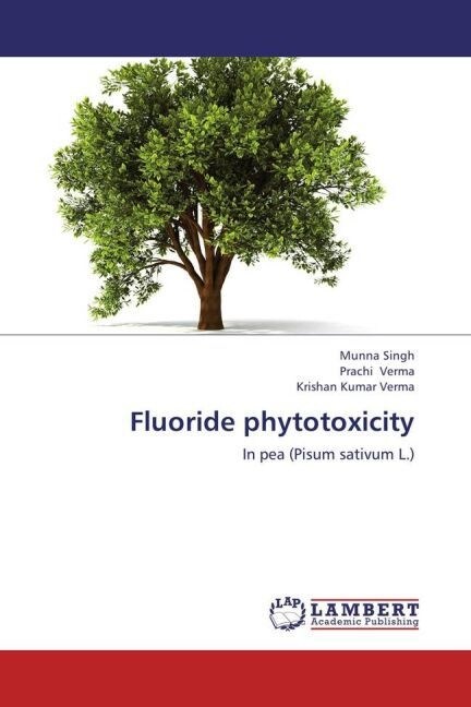 Fluoride phytotoxicity (Paperback)