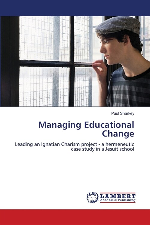 Managing Educational Change (Paperback)