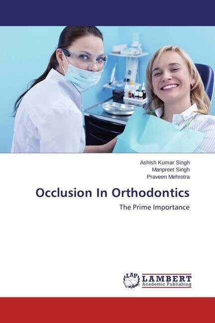 Occlusion In Orthodontics (Paperback)