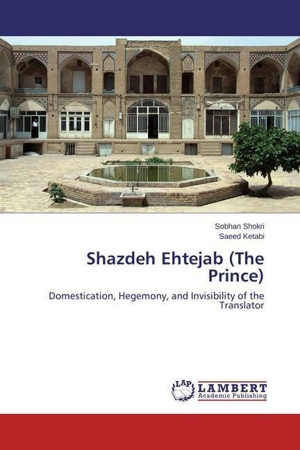 Shazdeh Ehtejab (The Prince) (Paperback)