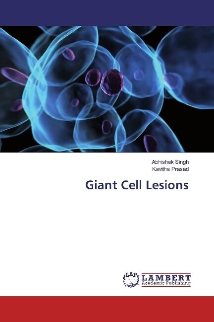 Giant Cell Lesions (Paperback)