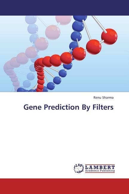 Gene Prediction By Filters (Paperback)