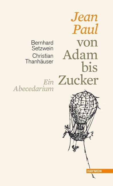 Jean Paul von Adam bis Zucker (Hardcover)