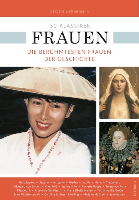 50 Klassiker Frauen. Die beruhmtesten Frauen der Geschichte (Paperback)