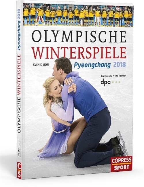 Olympische Winterspiele Pyeongchang 2018 (Hardcover)