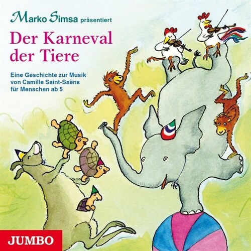 Der Karneval der Tiere, 1 Audio-CD (CD-Audio)