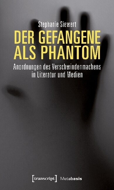 Der Gefangene als Phantom (Paperback)