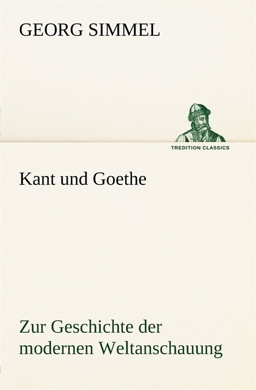 Kant und Goethe (Paperback)