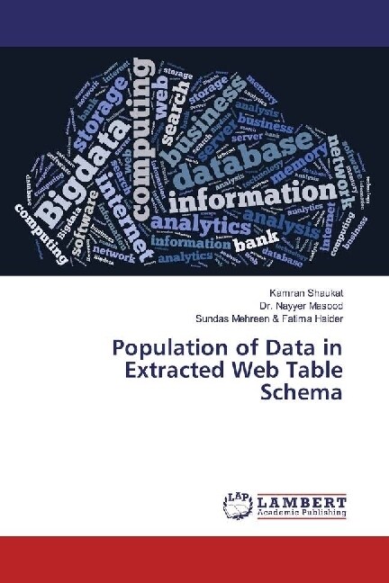 Population of Data in Extracted Web Table Schema (Paperback)