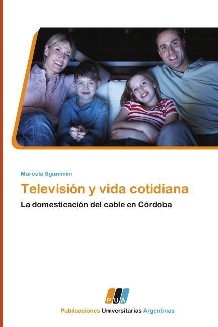 Television y vida cotidiana (Paperback)