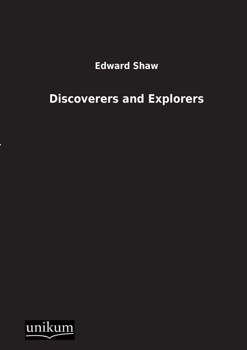 Discoverers and Explorers (Paperback)