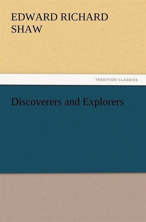 Discoverers and Explorers (Paperback)