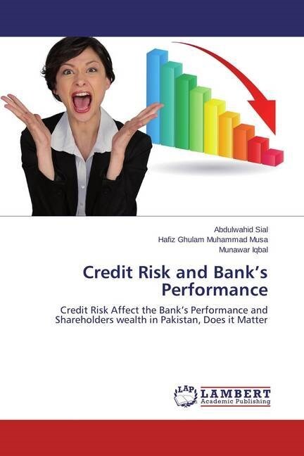 Credit Risk and Banks Performance (Paperback)
