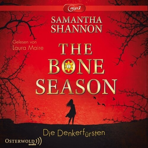 The Bone Season - Die Denkerfursten, 3 MP3-CDs (CD-Audio)