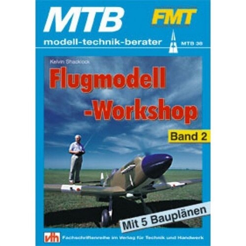 Flugmodell-Workshop. Bd.2 (Paperback)