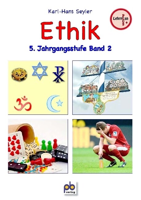 Ethik, 5. Jahrgangsstufe. Bd.2 (Paperback)