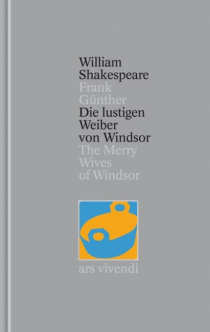 Die lustigen Weiber von Windsor. The Merry Wives of Windsor (Hardcover)