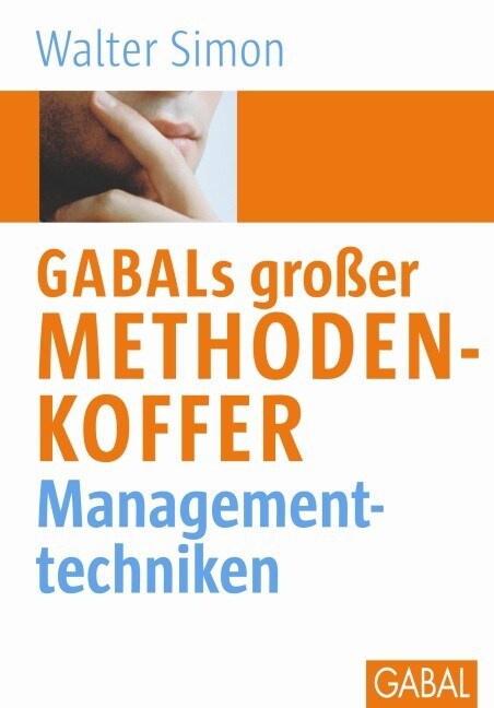 GABALs großer Methodenkoffer - Managementtechniken (Hardcover)