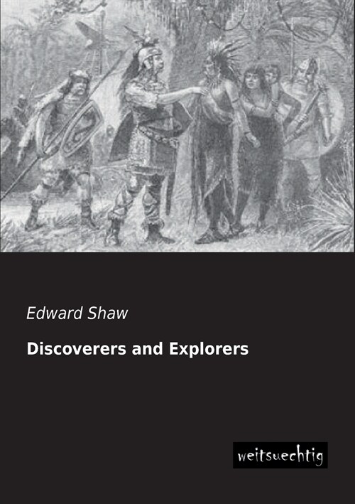 Discoverers and Explorers (Paperback)