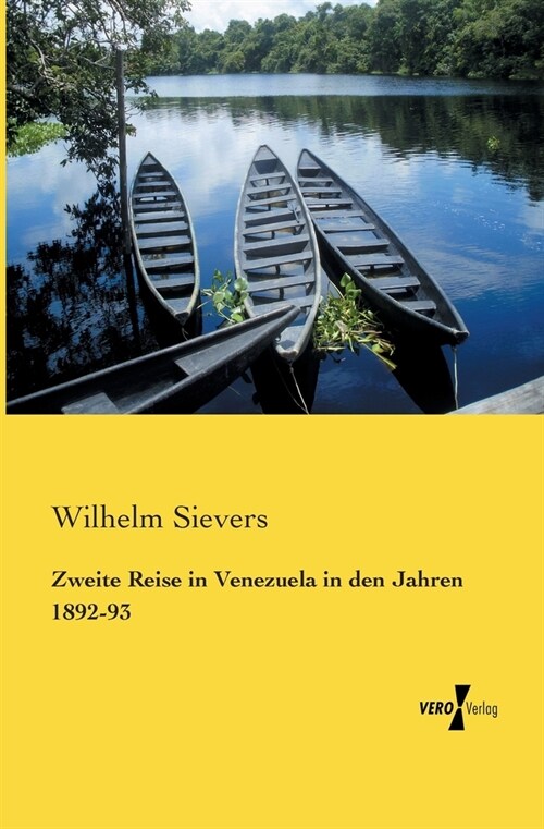 Zweite Reise in Venezuela in den Jahren 1892-93 (Paperback)