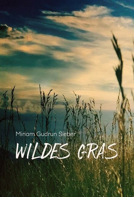 Wildes Gras (Paperback)