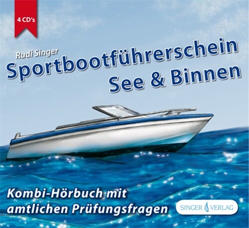 Sportbootfuhrerschein See & Binnen, 4 Audio-CDs (CD-Audio)
