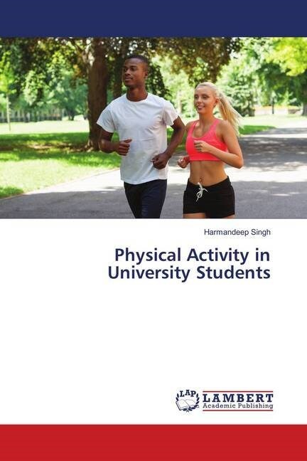 Physical Activity in University Students (Paperback)