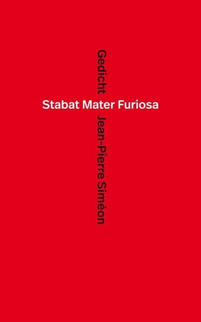 Stabat Mater Furiosa (Hardcover)