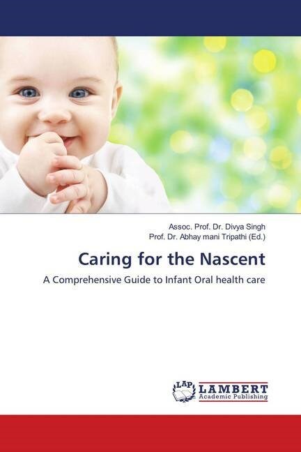 Caring for the Nascent (Paperback)