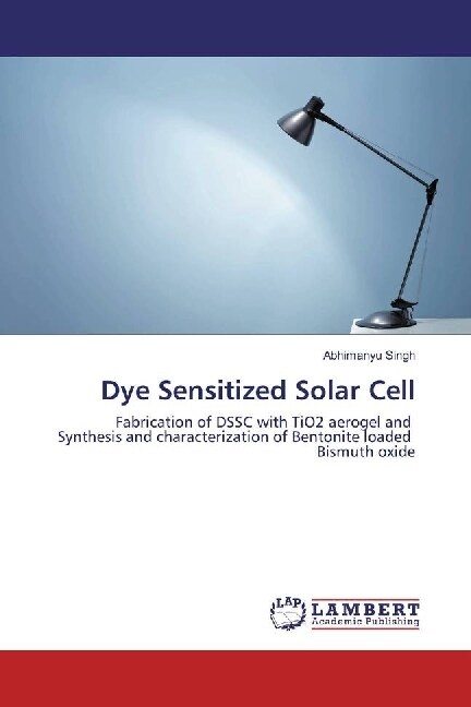 Dye Sensitized Solar Cell (Paperback)