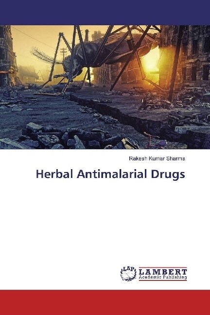 Herbal Antimalarial Drugs (Paperback)