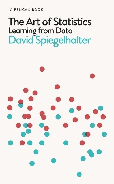The Art of Statistics : Learning from Data (Hardcover)