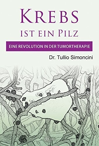 KREBS IST EIN PILZ (Hardcover)