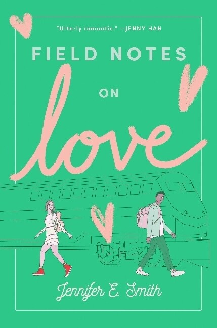 Field Notes on Love (Paperback)