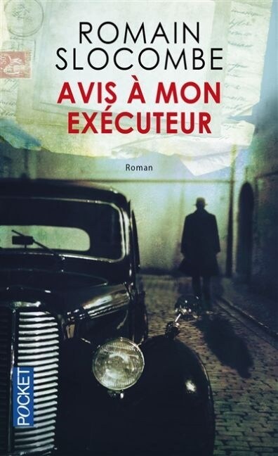 Avis a mon executeur (Paperback)