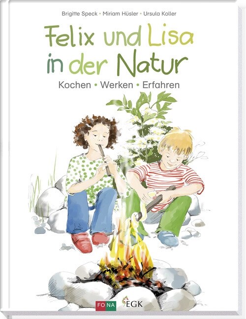 Felix und Lisa in der Natur (Hardcover)