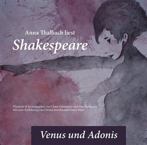 Anna Thalbach liest Shakespeare - Venus und Adonis, 1 Audio-CD (CD-Audio)