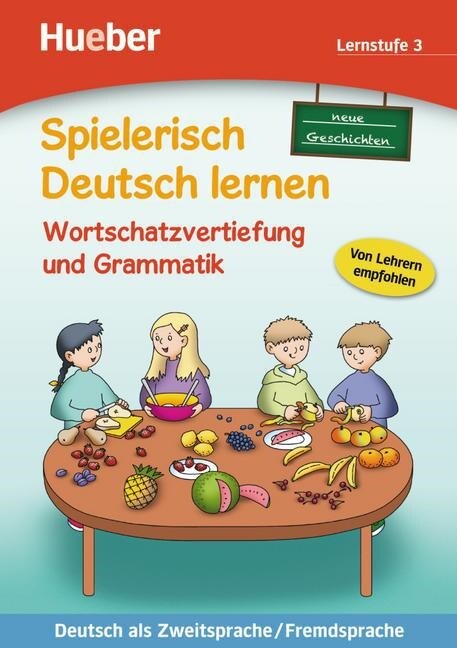 Neue Geschichten, Wortschatzervertiefung und Grammatik, Lernstufe 3 (Pamphlet)