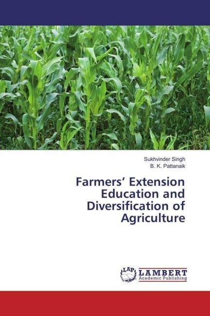 Farmers Extension Education and Diversification of Agriculture (Paperback)