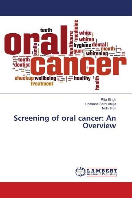 Screening of oral cancer: An Overview (Paperback)