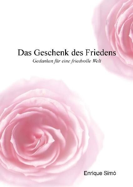 Das Geschenk des Friedens (Book)