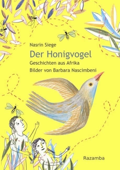 Der Honigvogel (Hardcover)