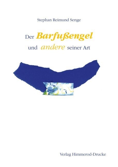 Der Barfußengel und andere seiner Art (Paperback)