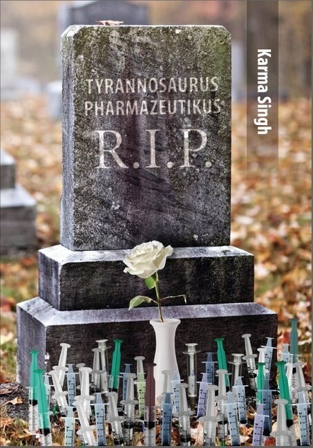 Tyrannosaurus Pharmazeutikus R.I.P (Paperback)